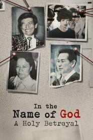 In the Name of God: A Holy Betrayal: Season 1