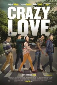 Crazy Love (2013)