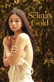 Selina’s Gold (2022)