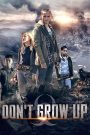 Don’t Grow Up (2015)